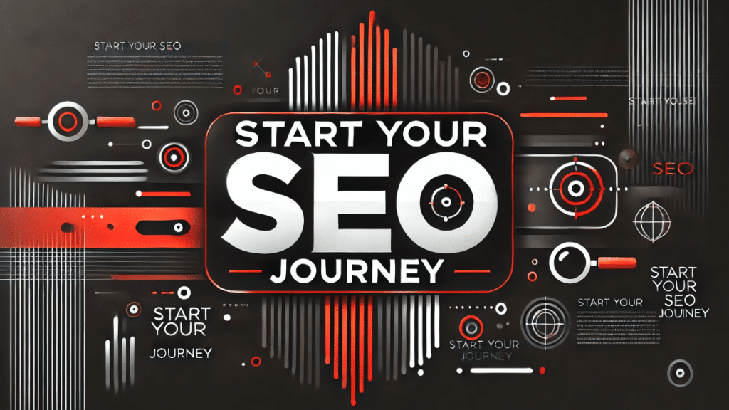 start your SEO journey